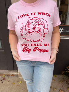 Big Poppa Christmas T-Shirt