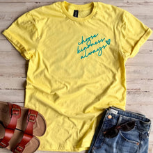 Load image into Gallery viewer, Choose Kindness Always T-Shirt